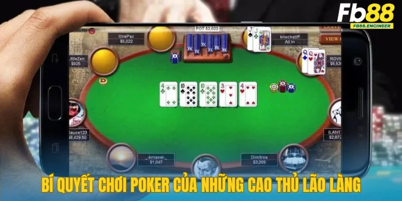 Bí quyết chinh phục Poker casino live